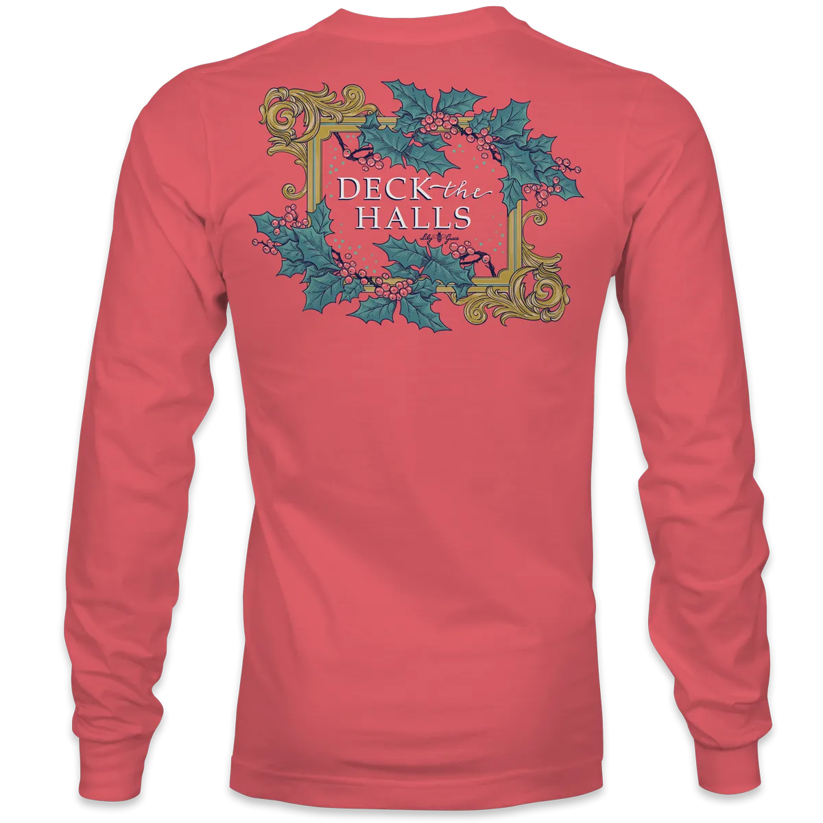 Deck the Halls - LONG SLEEVE